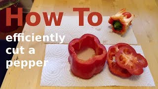 How To Efficiently Cut a Bell Pepper - Life Hack