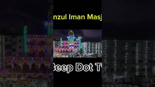 A Beautiful View Of Kanzul Iman Mosque | Rabi ul Awal | @beepdottv | #lighting #rabiulawal