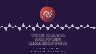 Podcast: What is the "data" in Data-Driven Marketing?