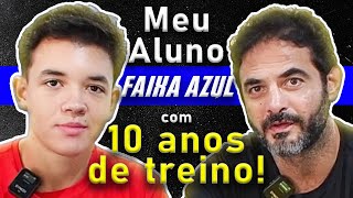 Faixa Azul com 10 ANOS de treino: A jornada de um jovem no jiu-jitsu