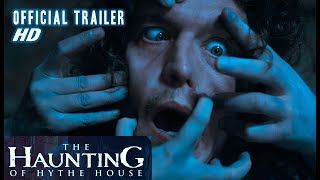 THE HAUNTING OF HYTHE HOUSE - Official Trailer (2022)(Horror)