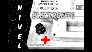 Como comprobar y poner a nivel el electrolito de la batería