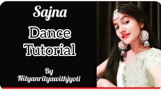 Sajna-badshah dance Tutorial|say yes to the dress| payal dev