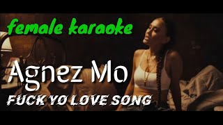 Agnez Mo - F Yo Love Song (female karaoke akustik)