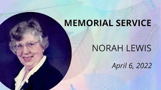 Norah Lewis Memorial Service