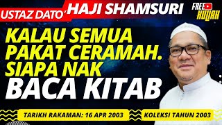 Teringin Nak Lihat Wajah Nabi - Ustaz Shamsuri Haji Ahmad