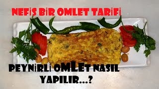 Kahvaltılık peynirli omlet tarifi / Omlet nasıl yapılır?