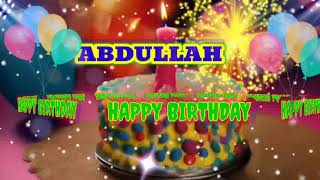 ABDULLAH, Happy Birthday Song... happy birthday to you