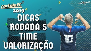 CARTOLA FC 2019 – DICAS RODADA 5 TIME PARA GANHAR CARTOLETAS *VALORIZAÇÃO