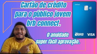 cartão de crédito brb connect