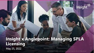 Webinar | nsight x Anglepoint: Managing SPLA Licensing Session 1