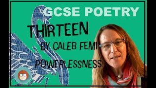 Exploring powerlessness in Caleb Femi's Thirteen