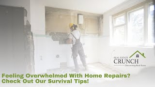 Feeling Overwhelmed With Home Repairs? Check Out Our Survival Tips!