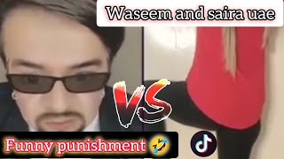 Waseem and Saira uae funny punishment 🤣 || Chapkili bano || #viral #trending #tiktok #wali #sad #wal