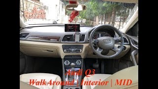 AUDI Q3 | DIESEL | INTERIOR | WALKAROUND | AFTER 50,000 KM'S