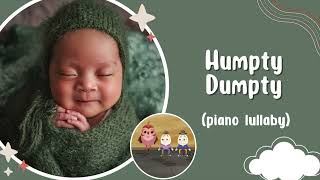 Humpty Dumpty | Nursery Rhyme for Bedtime | Soothing Piano Version for Sleeping