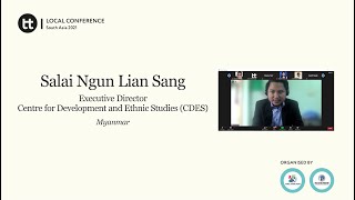 Salai Ngun Lian Sang, Panelist- On Think Tanks South Asian Conference 2021