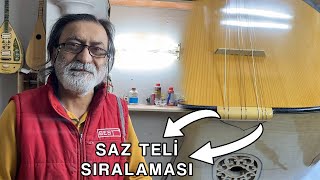 SAZ TELİ SIRALAMASI | Bağlama Teli Sıralaması Nasıl Olmalıdır? #yapraksazevi