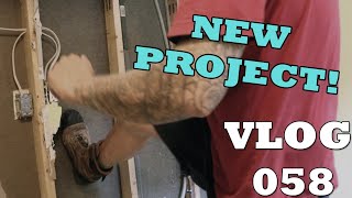 Starting a New Renovation Project | VLOG 058