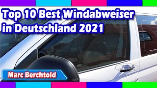 Top 10 Best Windabweiser in Deutschland 2021