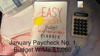 January Paycheck No. 1 Budget W/ Me $1080 Budgeting Bills, sinking Funds & cash ✉️ #debtfreejourney