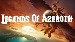 World of Warcraft Classic | Legends of Azeroth