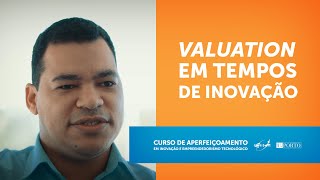 Bate Papo Inovação #1 - Valuation em Tempos de Inovação