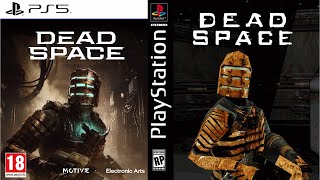 Dead Space - PS5 vs PS1 Comparison