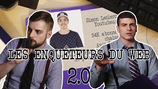 Les enquêteurs du web 2.0 - Simon Leclerc