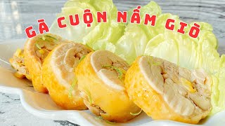 [SUB] Làm giò GÀ CUỘN NẤM HƯƠNG cực lạ miệng nhanh gọn cho ngày TẾT đong đầy | chicken mushroom roll