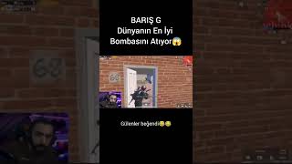 BARIŞ G DÜNYANIN EN İYİ BOMBASINI ATIYOR😱😂😂#pubg #shorts #pubgmobile