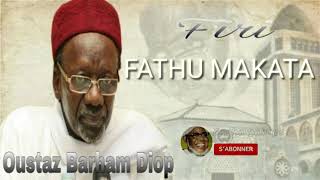 Fiiri Fathu Makata par Oustaz Barham Diop