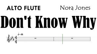 Don't Know Why ALTO FLUTE Sheet Music Backing Track Partitura Nora Jones