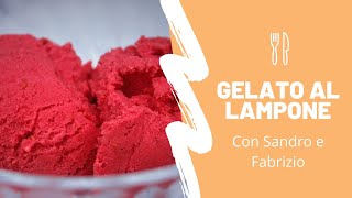 Gelato Artigianale sano e naturale ai lamponi selvatici delle Dolomiti con Sandro e Fabrizio