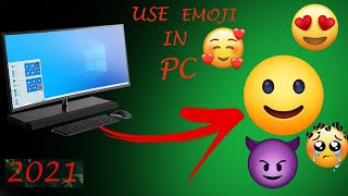 How to enter emoji in computer[2021]