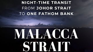 Starry Night Journey Through the Strait of MALACCA - Time-lapse [4K, 60fps]