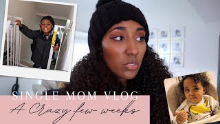 A Crazy Few Weeks - Single Mom Vlog 20 - Day in the life // Modern Millennial Girl