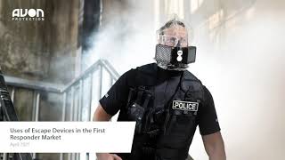 Uses for Escape Devices in the First Responder Market Webinar