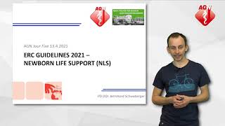 ERC Guidelines 2021: Newborn Life Support - Bernhard Schwaberger