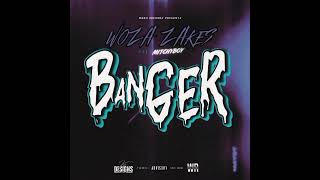 Woza Zakes - Banger ( Ft Mitchyboy)