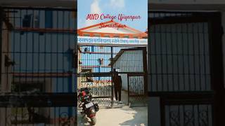 MND College Ujiyarpur Samastipur #shorts