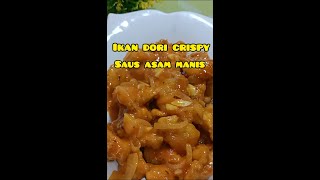 Ikan Dori Crispy Saus Asam Manis@Rina Ruhiyani#shorts#ikangoreng#ikansausasammanis