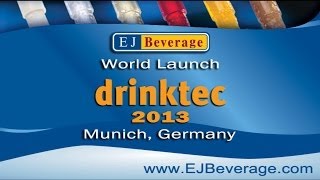 EJ Beverage World Launch - Drinktec 2013