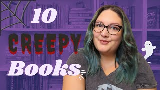 👻10 BOOKS THAT CREEP ME OUT🦇