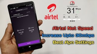 How To Increase Internet Speed In Airtel 2021 | Best Apn Setting | Internet Speed kaise badhaye