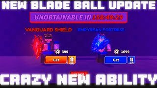 *NEW* Blade Ball UPDATE (*CRAZY NEW ABILITIES*) (Roblox Blade Ball)