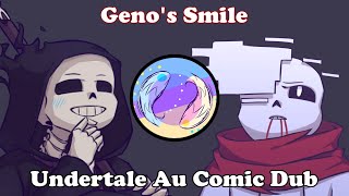 Geno's Smile│Undertale Au Comic Dub