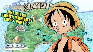 One Piece Funny Moments Luffy Part 12 React | Momen Lucu One Piece Sub Indo