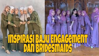 Rekomendasi Baju Engagement | Rekomendasi Baju Kondangan | Rekomendasi Baju Bridesmaids