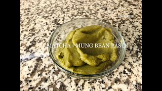 Matcha Mung Bean Paste